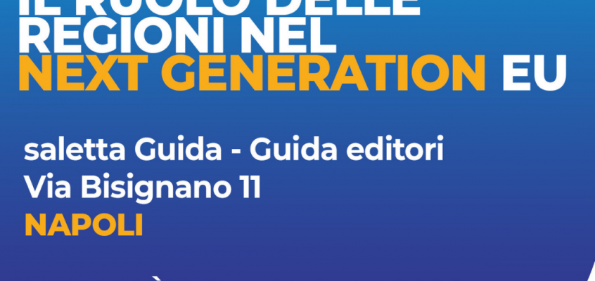 Il ruolo delle regioni nel Next Generation EU
